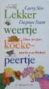 Lekker weertje, koekepeertje - voorleesbundel
