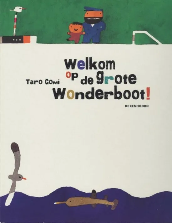 Welkom op de grote wonderboot 