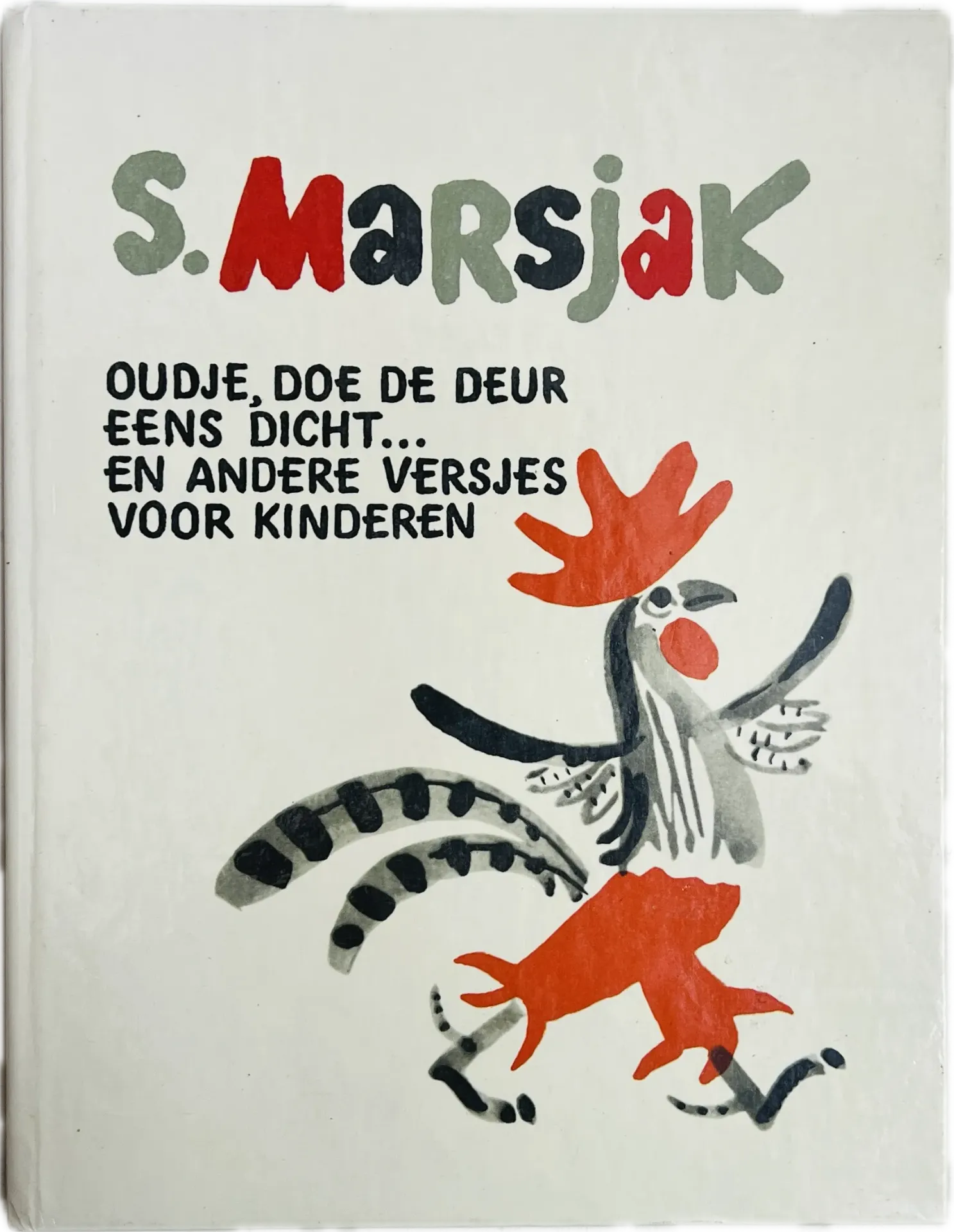 Oudje, doe de deur eens dicht