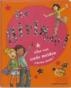 For girls only! Alles wat coole meiden moeten weten