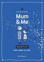 Mum & Me: bucketlist voor mama & zoon - Petra De Pauw